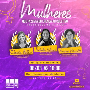 Mulheres que fazem a diferença